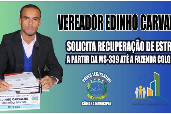 Leia mais sobre o artigo Vereador Edinho Carvalho, solicita recuperação de estrada a partir da MS-339.