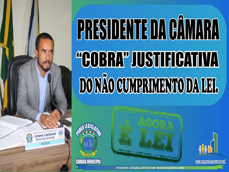 Leia mais sobre o artigo Presidente da Câmara de Bodoquena “Cobra” justificativa do não cumprimento da Lei Municipal 771 de 12 de Junho de 2018.