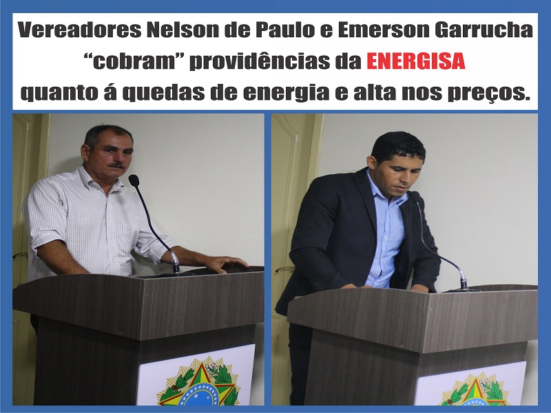 Leia mais sobre o artigo Vereadores Nelson de Paulo e Emerson Garrucha “cobram” providências da ENERGISA quanto á quedas de energia e alta nos preços.